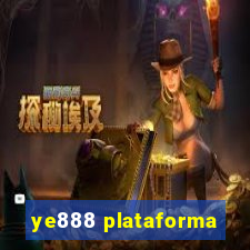 ye888 plataforma